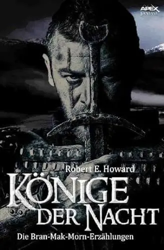 Produktbild: Könige der Nacht: Die Bran-Mak-Morn-Erzählungen