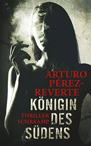 Produktbild: Königin des Südens: Thriller (suhrkamp taschenbuch)