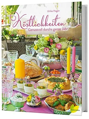 Produktbild: Köstlichkeiten: Genussvoll durchs ganze Jahr