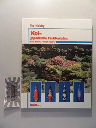 Produktbild: Koi, Ihr Hobby: Japanische Farbkarpfen