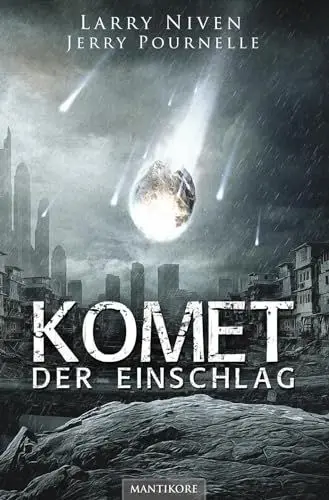 Produktbild: Komet - Der Einschlag: Ein Science Fiction Klassiker von Larry Niven & Jerry Pournelle