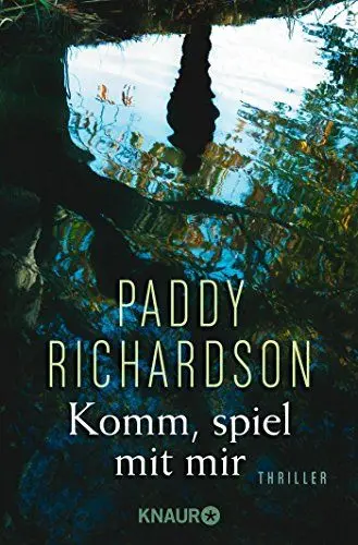 Produktbild: Komm, spiel mit mir: Thriller