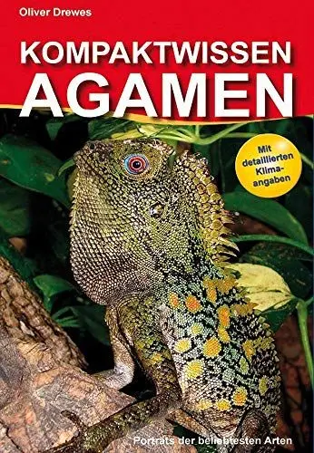 Produktbild: Kompaktwissen Agamen: Porträts der beliebtesten Arten. Mit detaillierten Klimaangaben
