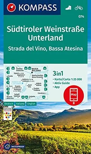 Produktbild: KOMPASS Wanderkarte 074 Südtiroler Weinstraße, Unterland, Strada del Vino, Bassa Atesina 1:25.000: 3in1 Wanderkarte mit Aktiv Guide inklusive Karte ... Verwendung in der KOMPASS-App. Fahrradfahren.