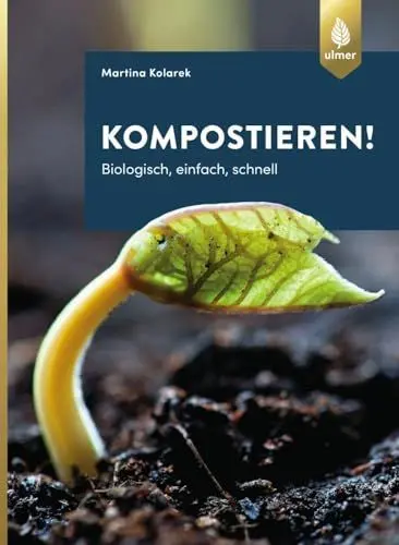 Produktbild: Kompostieren!: Biologisch, einfach, schnell