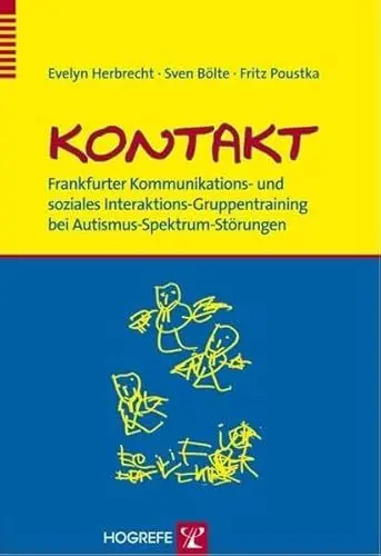 Produktbild: KONTAKT: Frankfurter Kommunikations- und soziales Interaktions-Gruppentraining bei Autismus-Spektrum-Störungen