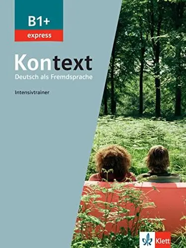 Produktbild: Kontext B1+ express: Deutsch als Fremdsprache. Intensivtrainer