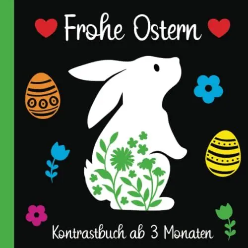 Produktbild: Kontrastbuch Baby ab 3 Monaten | Meine ersten Farben | Ostern Kontrastbilder in Schwarz-Weiß mit Primärfarben: Ein schönes Fokusbuch mit Motiven Ostern und Frühling (Schöne Kontrastbücher für Babys)