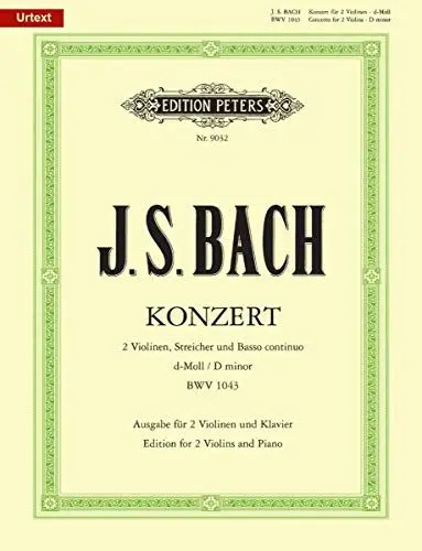 Produktbild: Konzert für 2 Violinen, Streicher und Basso continuo d-Moll BWV 1043 / URTEXT: Klavierauszug von Wilhelm Weismann / Ausgabe für 2 Violinen Klavier (Edition Peters)