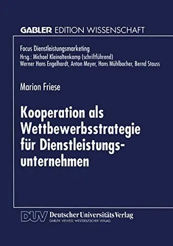 Produktbild: Kooperation als Wettbewerbsstrategie für Dienstleistungsunternehmen (Fokus Dienstleistungsmarketing) (German Edition): Diss.