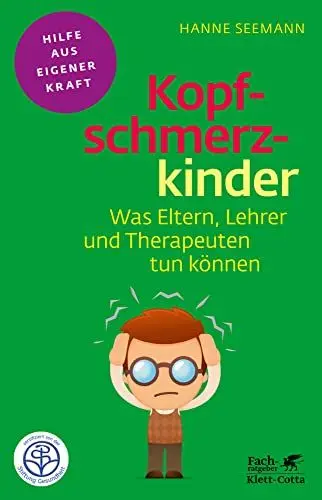 Produktbild: Kopfschmerzkinder (Fachratgeber Klett-Cotta, Bd.): Was Eltern, Lehrer und Therapeuten tun können (Fachratgeber Klett-Cotta: Hilfe aus eigener Kraft)