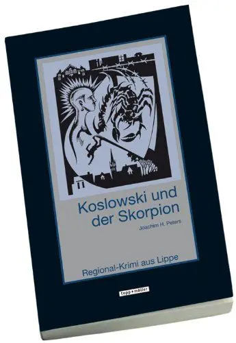 Produktbild: Koslowski und der Skorpion: Regional-Krimi aus Lippe