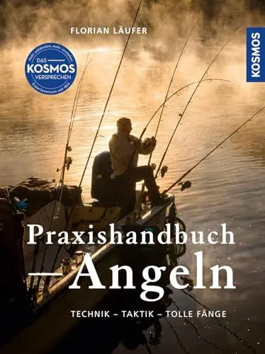 Produktbild: Kosmos Praxishandbuch Angeln: Technik - Taktik - Tolle Fänge - Das Standardwerk für Angler