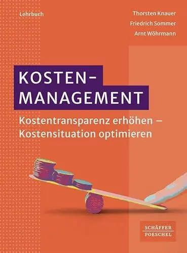 Produktbild: Kostenmanagement: Kostentransparenz erhöhen – Kostensituation optimieren