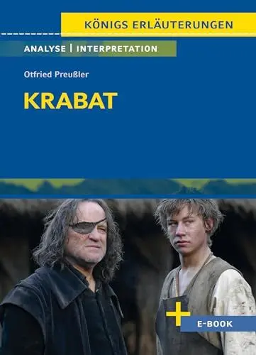 Produktbild: Krabat von Otfried Preußler - Textanalyse und Interpretation: mit Zusammenfassung, Inhaltsangabe, Charakterisierung, Szenenanalyse, Prüfungsaufgaben uvm. (Königs Erläuterungen Spezial, Band 3146)