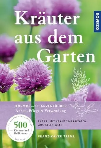 Produktbild: Kräuter aus dem Garten: KOSMOS-Pflanzenführer - Anbau, Pflege & Verwendung