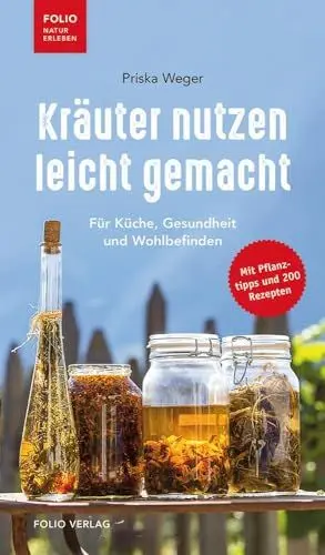 Produktbild: Kräuter nutzen leicht gemacht: Für Küche, Gesundheit und Wohlbefinden
