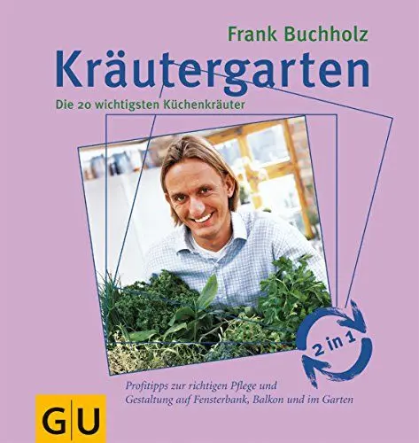 Produktbild: Kräutergarten - Kräuterküche: Kräutergarten: Die 20 wichtigsten Küchenkräuter. Kräuterküche: Raffinierte Rezepte vom Fernsehkoch