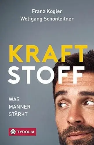 Produktbild: Kraftstoff: Was Männer stärkt