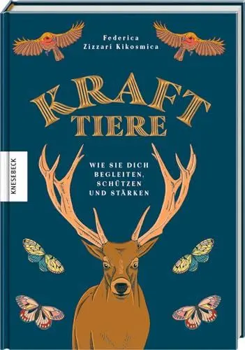 Produktbild: Krafttiere: Wie sie dich begleiten, schützen und stärken