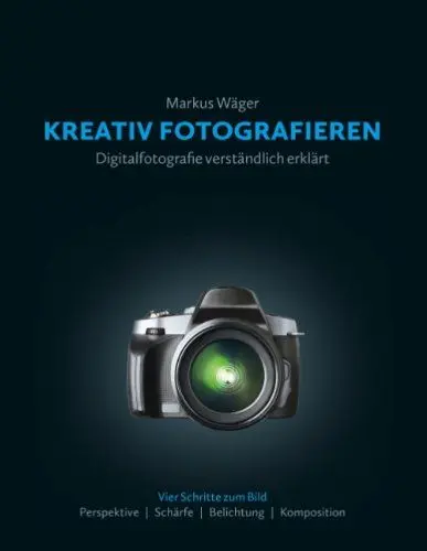 Produktbild: Kreativ Fotografieren