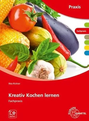 Produktbild: Kreativ Kochen lernen: Fachpraxis