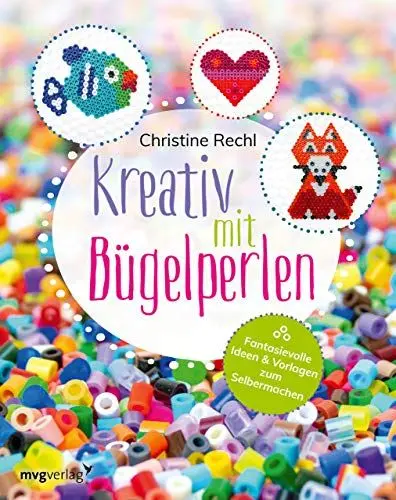Produktbild: Kreativ mit Bügelperlen: Fantasievolle Ideen und Vorlagen zum Selbermachen