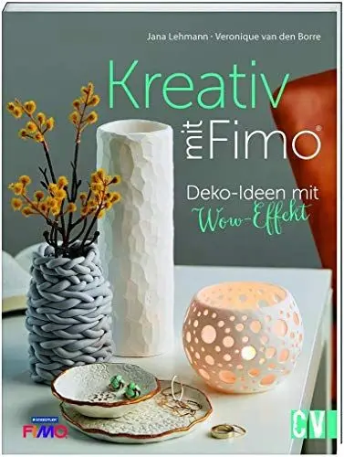 Produktbild: Kreativ mit FIMO®: Deko-Ideen mit Wow-Effekt