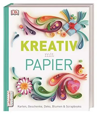 Produktbild: Kreativ mit Papier: Karten, Geschenke, Deko, Blumen & Scrapbooks