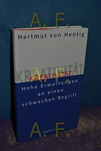 Produktbild: Kreativität. Hohe Erwartungen an einen Begriff