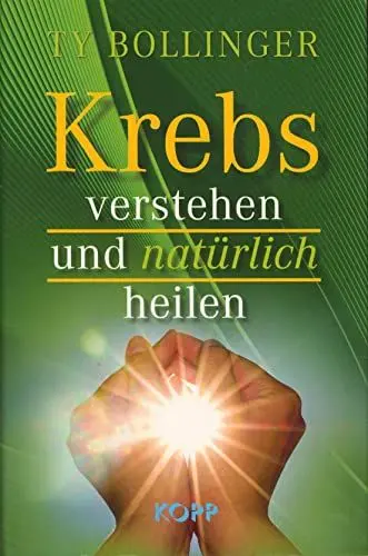 Produktbild: Krebs verstehen und natürlich heilen