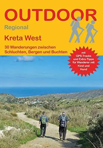 Produktbild: Kreta West: 30 Wanderungen zwischen Schluchten, Bergen und Buchten (Outdoor Regional, Band 448)