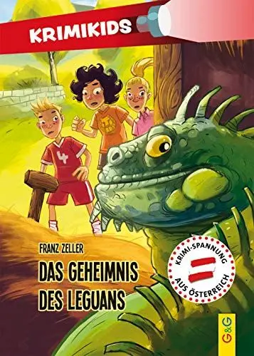 Produktbild: KrimiKids - Das Geheimnis des Leguans: Krimi-Spannung aus Österreich (KrimiKids: Lesemotivation mit einem jungen österreichischen AutorInnenteam)