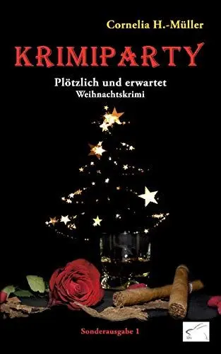 Produktbild: Krimiparty Sonderausgabe 1 - Plötzlich und erwartet: Weihnachtskrimi (Krimiparty: Mitspielkrimis für Zuhause)