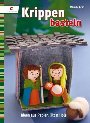 Produktbild: Krippen basteln: Ideen aus Papier, Filz & Holz