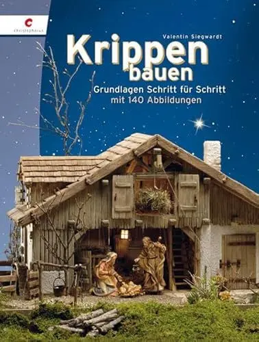 Produktbild: Krippen bauen: Grundlagen Schritt für Schritt