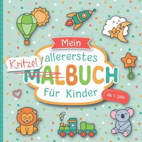 Produktbild: Kritzelbuch ab 1 Jahr: Liebevoll gestaltetes Malbuch für Kleinkinder ab 1 Jahr | Erstes Ausmalbuch mit großen Motiven zum Ausmalen | Förderung der Kreativität und Motorik