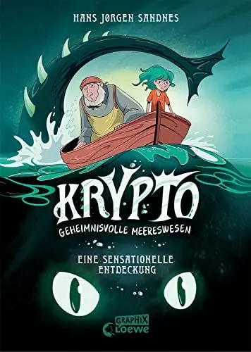 Produktbild: Krypto - Geheimnisvolle Meereswesen (Band 1) - Eine sensationelle Entdeckung: Entdecke spannende Unterwasserwelten! - Comic-Buch ab 9 Jahren - ... dem Lesekompass 2024 (Loewe Graphix, Band 1)