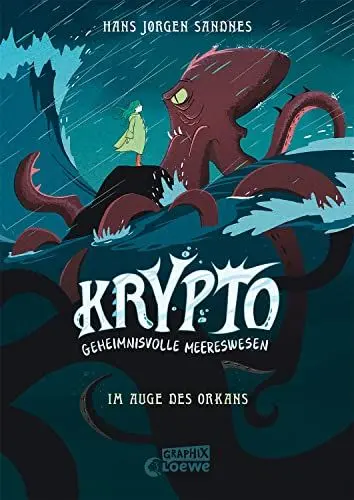 Produktbild: Krypto - Geheimnisvolle Meereswesen (Band 2) - Im Auge des Orkans: Begib dich auf eine stürmische Rettungsmission - Comic-Buch für Kinder ab 9 Jahren