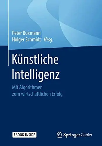 Produktbild: Künstliche Intelligenz: Mit Algorithmen zum wirtschaftlichen Erfolg