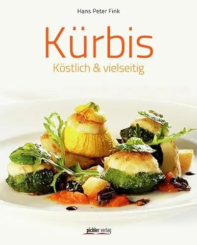 Produktbild: Kürbis: Köstlich & vielseitig