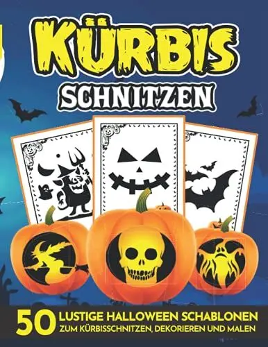Produktbild: Kürbis Schnitzen (50 LUSTIGE HALLOWEEN SCHABLONEN ZUM KÜRBISSCHNITZEN, DEKORIEREN UND MALEN): Halloween-Muster für Kürbis-Bastelarbeiten | Schablonen ... Halloween Dekoration, Halloween Schablonen