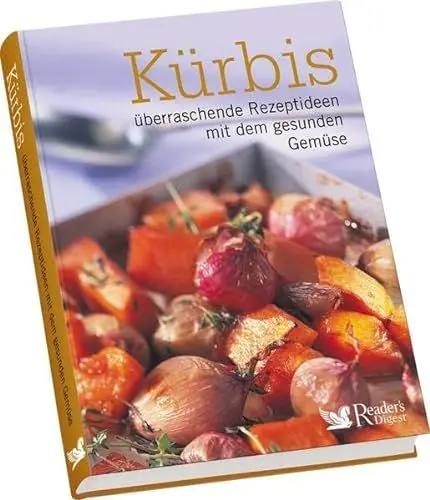 Produktbild: Kürbis: überraschende Rezeptideen mit dem gesunden Gemüse