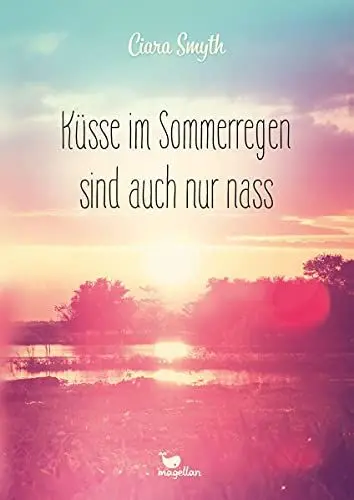 Produktbild: Küsse im Sommerregen sind auch nur nass