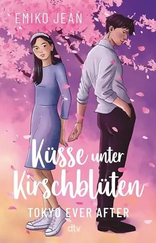 Produktbild: Küsse unter Kirschblüten – Tokyo Ever After: Charmante Bodyguard-Romance mit angesagtem Japan-Setting ab 13 | hochwertig veredelt (Die Tokyo-Ever-After-Reihe, Band 1)