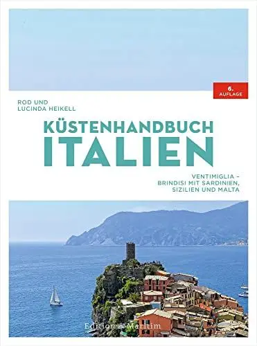 Produktbild: Küstenhandbuch Italien: Ventimiglia – Brindisi, mit Sardinien, Sizilien und Malta
