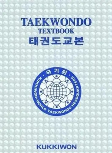 Produktbild: Kukkiwon Taekwondo Textbook: Ed.: Kukkiwon World Taekwondo Headquarters