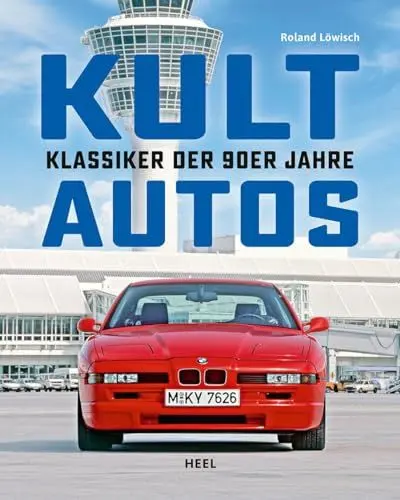 Produktbild: Kultautos - Klassiker der 90er Jahre: Die schönsten, skurrilsten und eindrucksvollsten Autos der 90er Jahre in einem Buch vereint