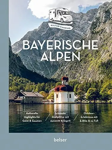 Produktbild: Kultur-Camping mit dem Wohnmobil. Bayerische Alpen: Vom Allgäu bis ins Berchtesgadener Land