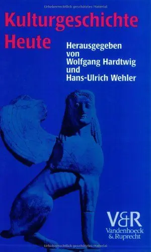 Produktbild: Kulturgeschichte Heute: Zwolf Beitrage (Geschichte und Gesellschaft: Zeitschrift für Historische Sozialwissenschaft. Sonderhefte, Band 16)